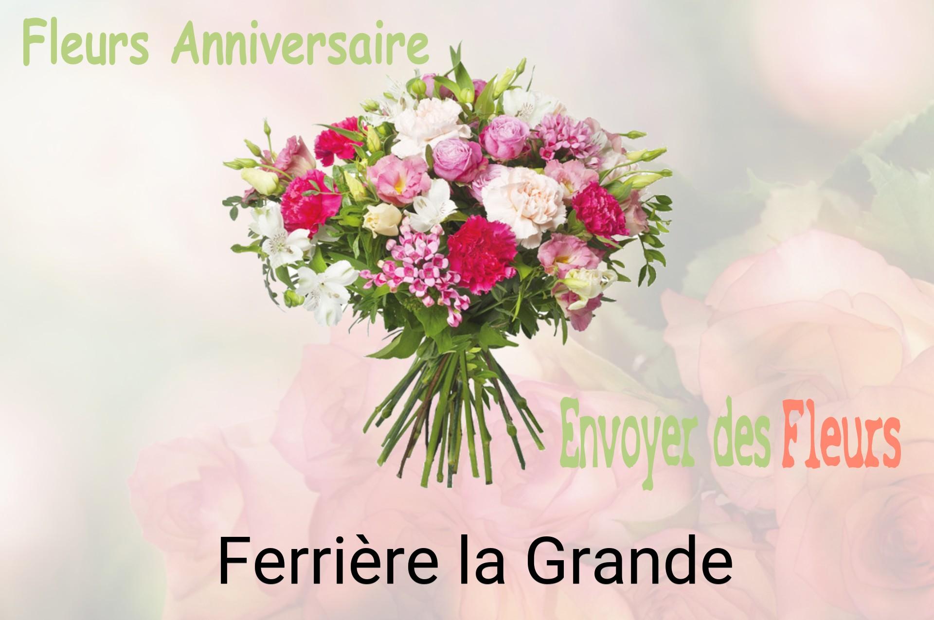 Bouquet de fleurs d’anniversaire livré à Ferrière-la-Grande